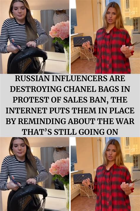 russian influencers chanel bags|Furious Russian influencers are destroying their expensive .